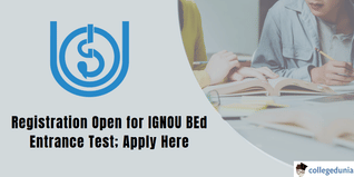 IGNOU BEd Entrance Test 2025: Registration Open; Apply Till February 21
